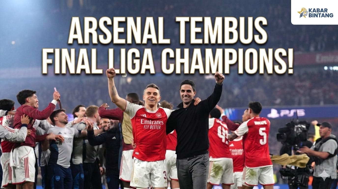 Puasa 20 Tahun Berakhir Arsenal Tembus Final Liga Champions 2026 Usai Singkirkan Atletico Madrid